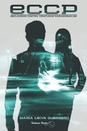 ECCP- ESCUADRÓN CONTRA CRIATURAS PARANORMALES