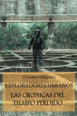 Exploradores urbanos.
